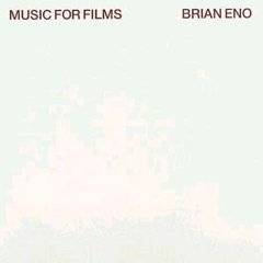 Brian Eno : Music for Films